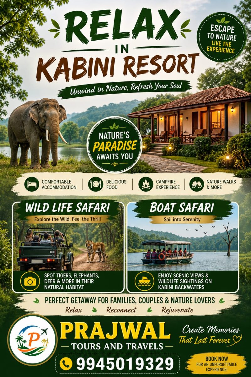 RELAX IN KABINI WITH WILD LIFE SAFARI