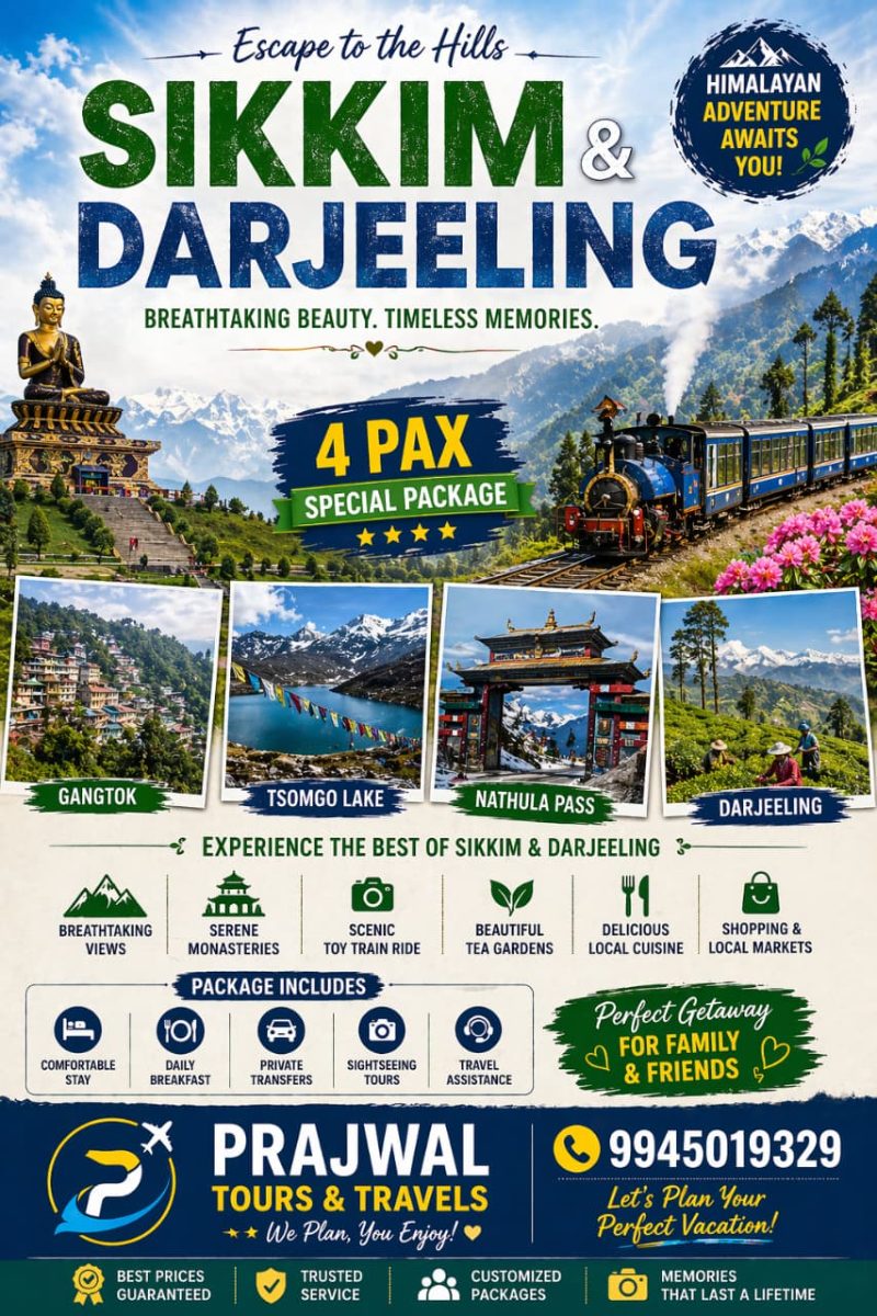 ESCAPE TO HILLS SIKKIM DARJEELING